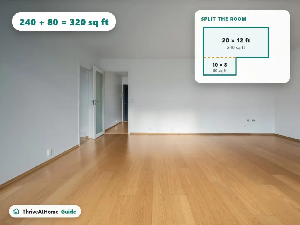 Empty room with a wood floor and an L-shaped floor plan split into 240 and 80 square feet